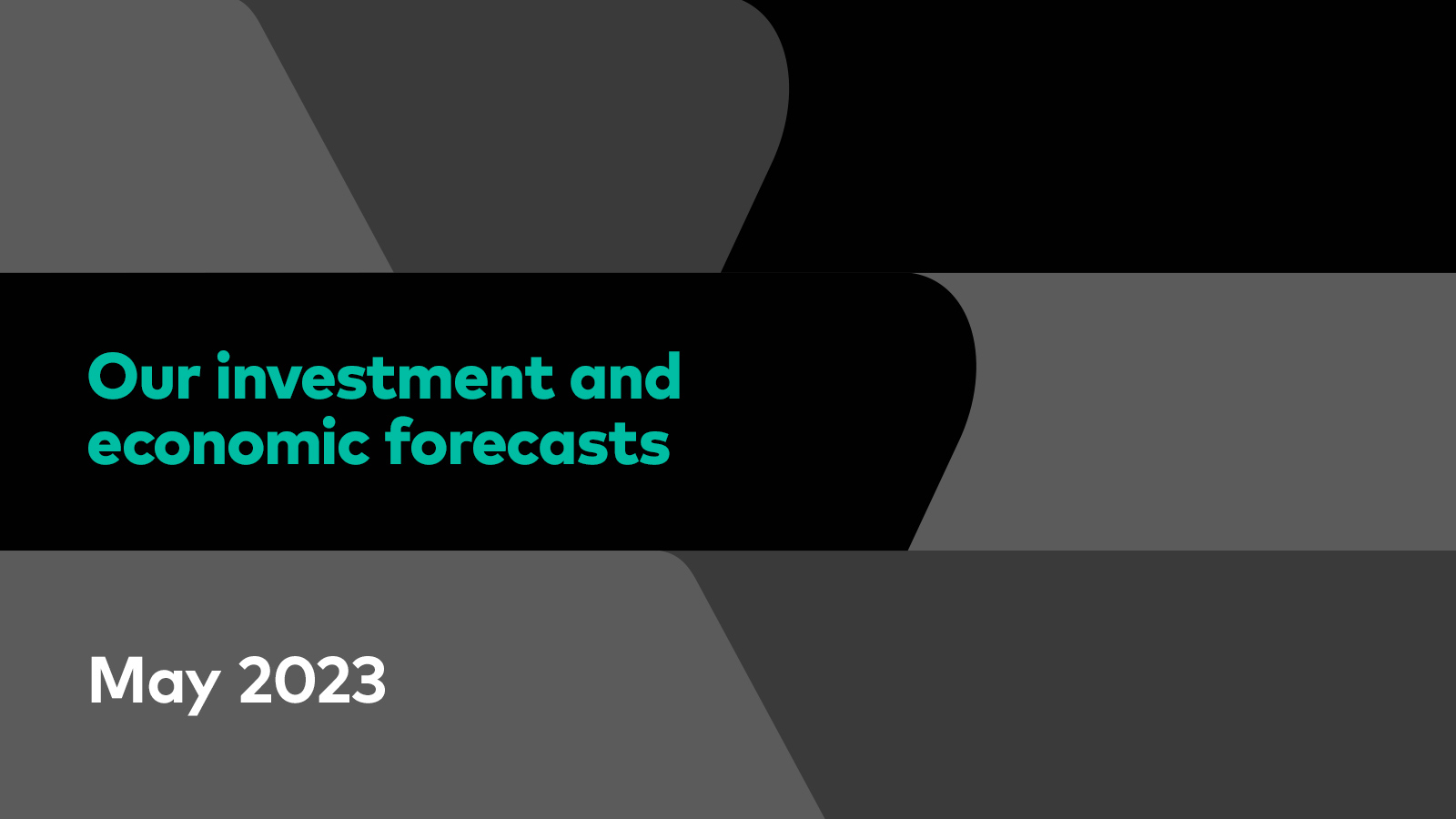 Our investment and economic outlook, May 2023
